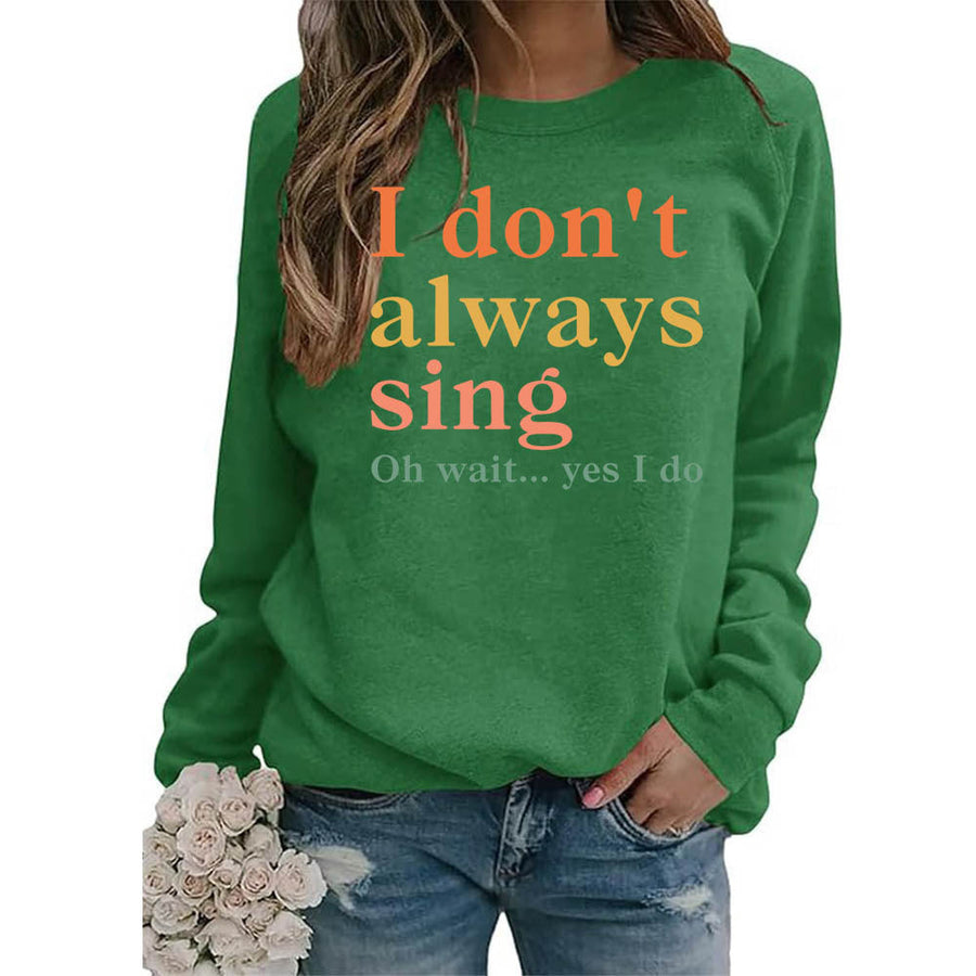Damen Sweatshirt mit kreativem Spruch und bequemer Passform