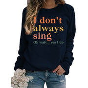 Damen Sweatshirt mit kreativem Spruch und bequemer Passform